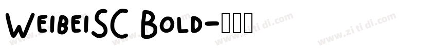 WeibeiSC Bold字体转换